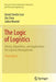 The Logic of Logistics: Theory, Algorithms, and Applications for Logistics Management by David Simchi-Levi