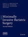 Minimally Invasive Bariatric Surgery by Stacy A. Brethauer