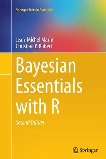 Bayesian Essentials with R by Jean-Michel Marin