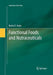 Functional Foods and Nutraceuticals by Rotimi E. Aluko