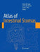 Atlas of Intestinal Stomas by Victor W. Fazio