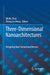 Three-Dimensional Nanoarchitectures: Designing Next-Generation Devices by Weilie Zhou