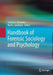Handbook of Forensic Sociology and Psychology by Stephen J. Morewitz