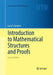 Introduction to Mathematical Structures and Proofs by Larry J. Gerstein