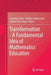Transformation - A Fundamental Idea of Mathematics Education by Sebastian Rezat