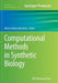 Computational Methods in Synthetic Biology by Mario Andrea Marchisio