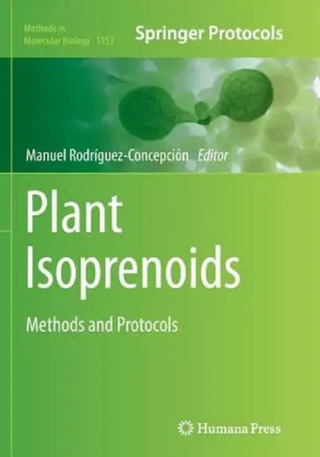 Plant Isoprenoids: Methods and Protocols by Manuel Rodríguez-Concepción