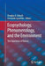 Ecopsychology, Phenomenology, and the Environment: The Experience of Nature by Douglas A. Vakoch