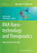 RNA Nanotechnology and Therapeutics: Methods and Protocols by Peixuan Guo