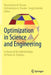 Optimization in Science and Engineering: In Honor of the 60th Birthday of Panos M. Pardalos by Themistocles M. Rassias