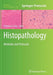Histopathology: Methods and Protocols by Christina E. Day