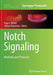 Notch Signaling: Methods and Protocols by Hugo J. Bellen