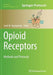 Opioid Receptors: Methods and Protocols by Santi M. Spampinato