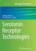 Serotonin Receptor Technologies by Wolfgang Blenau