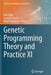 Genetic Programming Theory and Practice XI by Rick Riolo