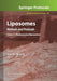Liposomes: Methods and Protocols, Volume 1: Pharmaceutical Nanocarriers by Volkmar Weissig