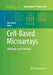 Cell-Based Microarrays: Methods and Protocols by Ella Palmer