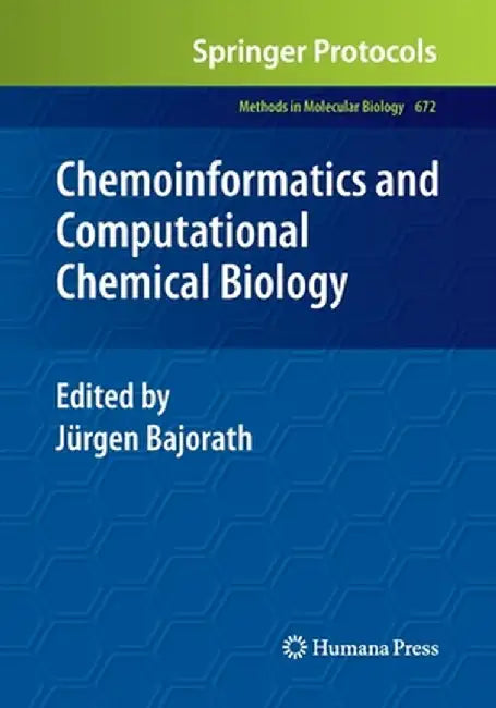 Chemoinformatics and Computational Chemical Biology by Jürgen Bajorath