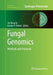 Fungal Genomics: Methods and Protocols by Jin-Rong Xu
