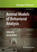 Animal Models of Behavioral Analysis by Jacob Raber