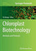 Chloroplast Biotechnology: Methods and Protocols by Pal Maliga