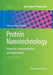 Protein Nanotechnology: Protocols, Instrumentation, and Applications, Second Edition by Juliet A. Gerrard