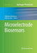 Microelectrode Biosensors by Stéphane Marinesco