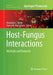 Host-Fungus Interactions: Methods and Protocols by Alexandra C. Brand
