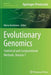 Evolutionary Genomics: Statistical and Computational Methods, Volume 1 by Maria Anisimova