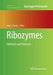 Ribozymes: Methods and Protocols by Jörg S. Hartig