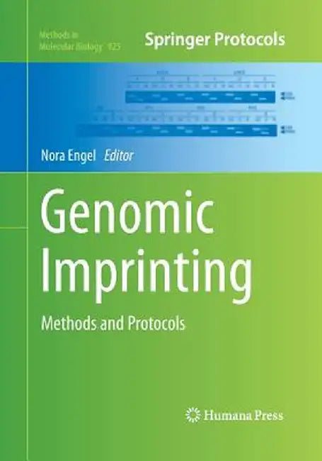 Genomic Imprinting: Methods and Protocols by Nora Engel
