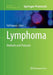 Lymphoma: Methods and Protocols by Ralf Küppers