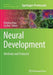 Neural Development: Methods and Protocols by Renping Zhou