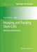 Imaging and Tracking Stem Cells: Methods and Protocols by Kursad Turksen