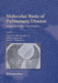 Molecular Basis of Pulmonary Disease: Insights from Rare Lung Disorders by Francis X. McCormack