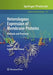 Heterologous Expression of Membrane Proteins: Methods and Protocols by Isabelle Mus-Veteau