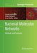 Bacterial Molecular Networks: Methods and Protocols by Jacques Van Helden