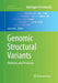 Genomic Structural Variants: Methods and Protocols by Lars Feuk