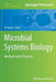 Microbial Systems Biology: Methods and Protocols by Ali Navid