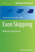 Exon Skipping: Methods and Protocols by Annemieke Aartsma-Rus
