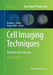 Cell Imaging Techniques: Methods and Protocols by Douglas J. Taatjes