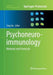 Psychoneuroimmunology: Methods and Protocols by Qing Yan
