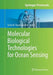 Molecular Biological Technologies for Ocean Sensing by Sonia M. Tiquia-Arashiro