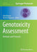 Genotoxicity Assessment: Methods and Protocols by Alok Dhawan