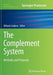 The Complement System: Methods and Protocols by Mihaela Gadjeva