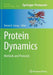 Protein Dynamics: Methods and Protocols by Dennis R. Livesay