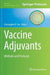 Vaccine Adjuvants: Methods and Protocols by Christopher B. Fox