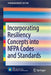 Incorporating Resiliency Concepts Into Nfpa Codes and Standards by Kenneth W. Dungan