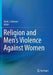 Religion and Men's Violence Against Women by Andy J. Johnson