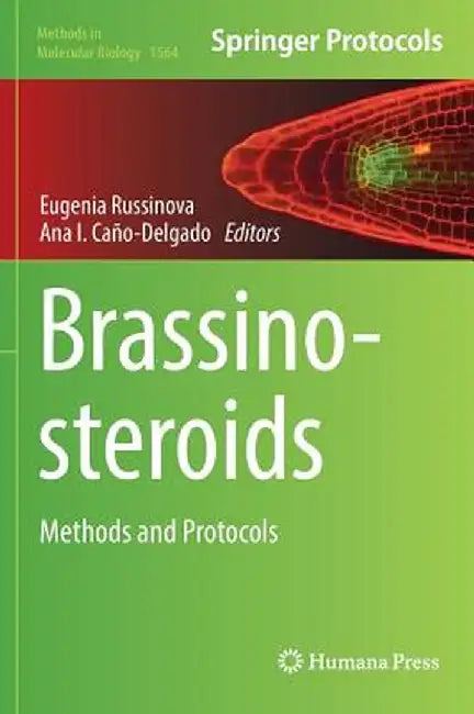 Brassinosteroids: Methods and Protocols by Eugenia Russinova